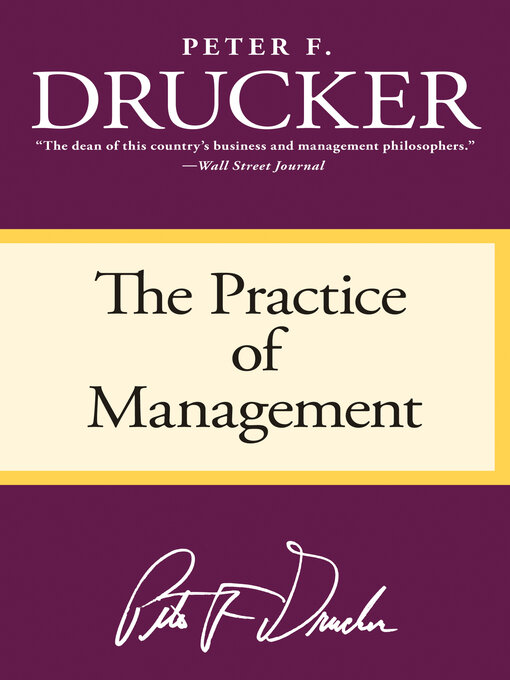 Title details for The Practice of Management by Peter F. Drucker - Available